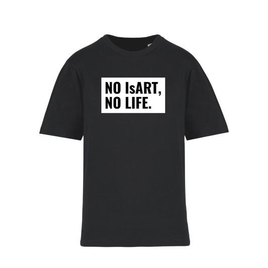 Camiseta Hombros caídos "No IsART, no life"