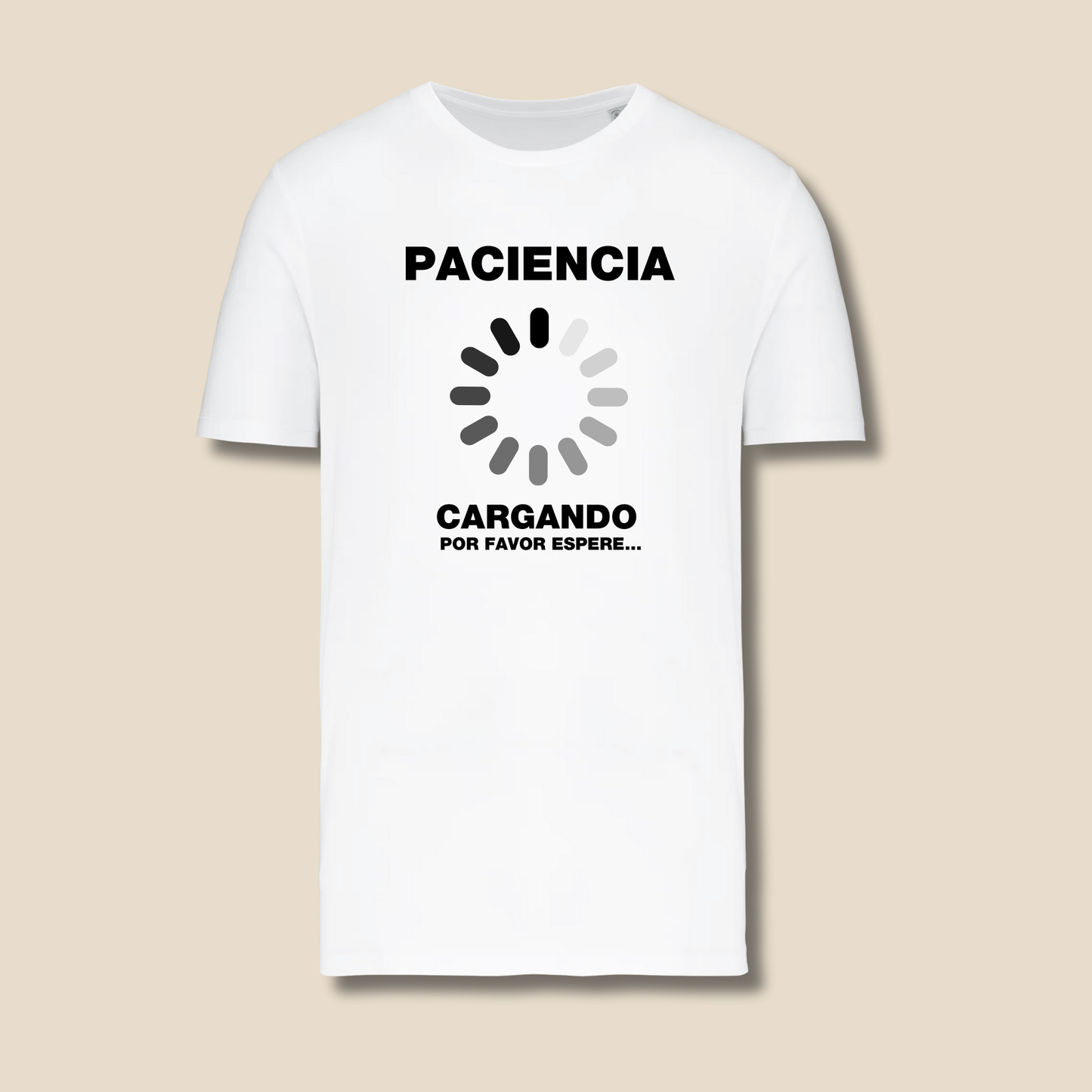 Camiseta "Paciencia"