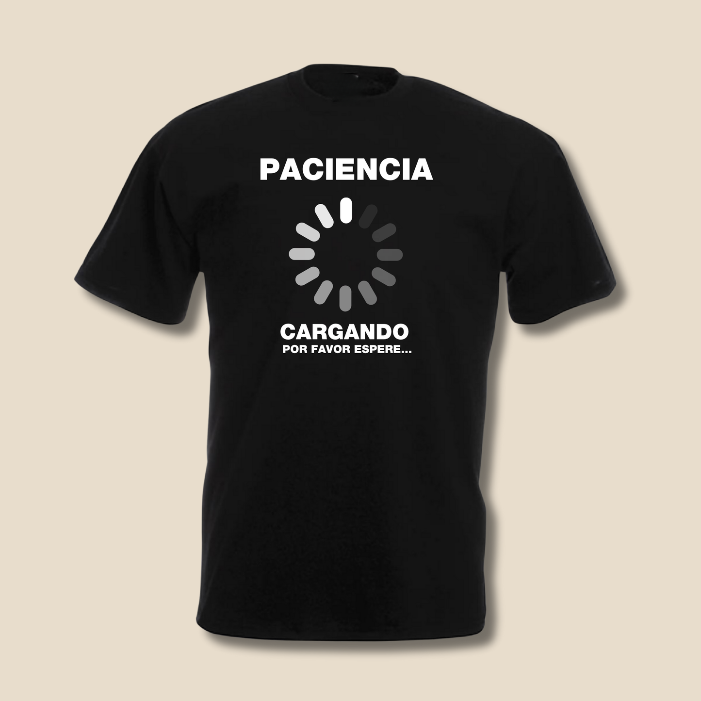 Camiseta "Paciencia"